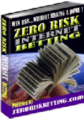 Zero risk internet betting